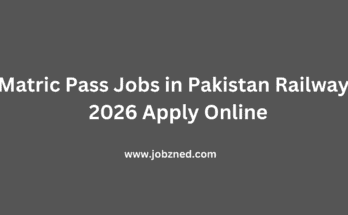 Matric Pass Jobs in Pakistan Railways 2026 Apply Online