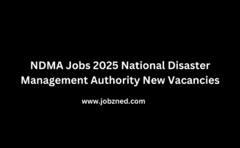 NDMA Jobs 2025 National Disaster Management Authority New Vacancies