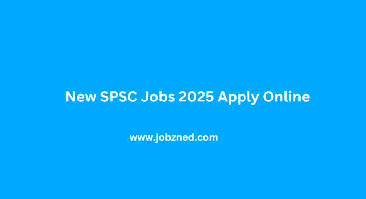 New SPSC Jobs 2025 Apply Online